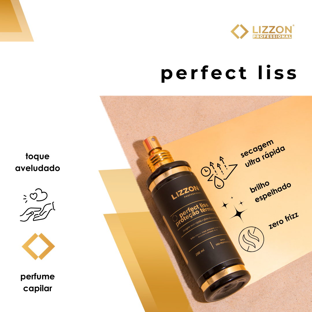 Um frasco do produto para cabelos LIZZON Professional Perfect Liss está em uma superfície dourada. O texto destaca os resultados do liso, como secagem rápida, brilho, zero frizz e toque aveludado. A marca e os ícones aparecem à esquerda.