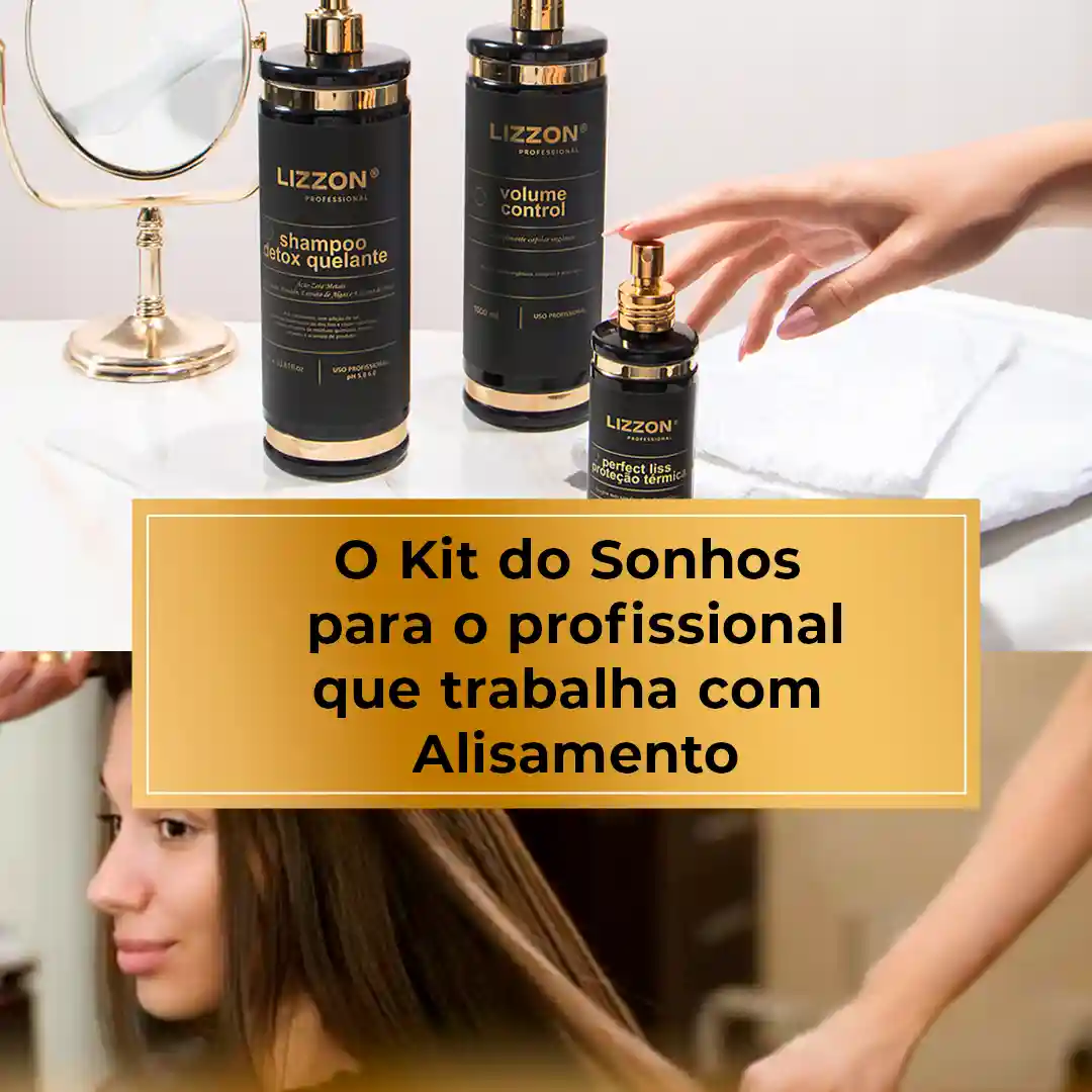 Três produtos de cuidados com o cabelo da Kit Liso Blindado Promo são exibidos em um balcão. Abaixo, uma mulher com cabelo castanho liso é penteada. O texto em português diz: "O Kit dos Sonhos Lizzon para o profissional que trabalha com cabelo liso".