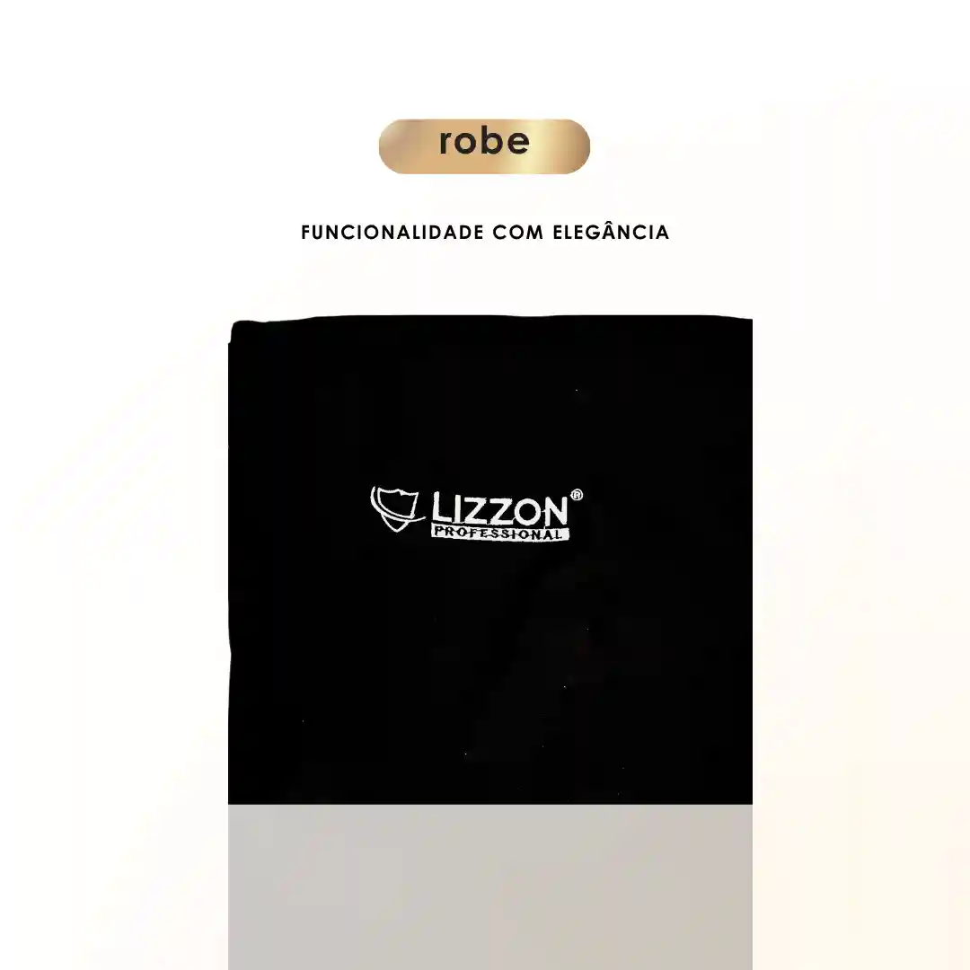 O Robe Lizzon Professional preto e liso está dobrado sobre um fundo branco. Acima, leia-se: roupão e FUNCIONALIDADE COM ELEGÂNCIA.