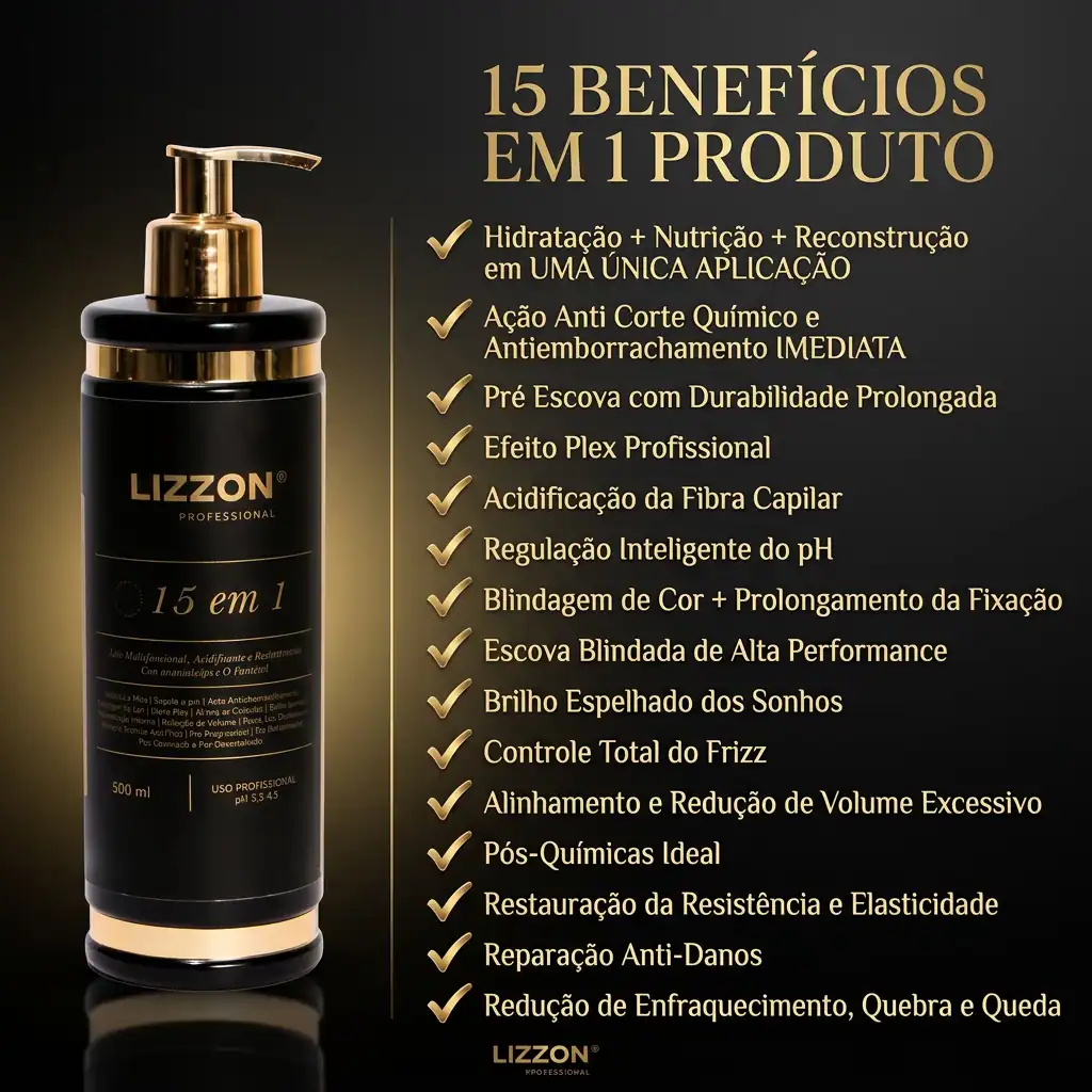 Frascos pretos de Lizzon Professional 15 em 1 (combinação de 3 unidades de 500 ml) com dispensadores de bomba, mostrados ao lado de uma lista dourada sobre preta destacando quinze benefícios. A marca do produto está claramente visível em cada frasco.