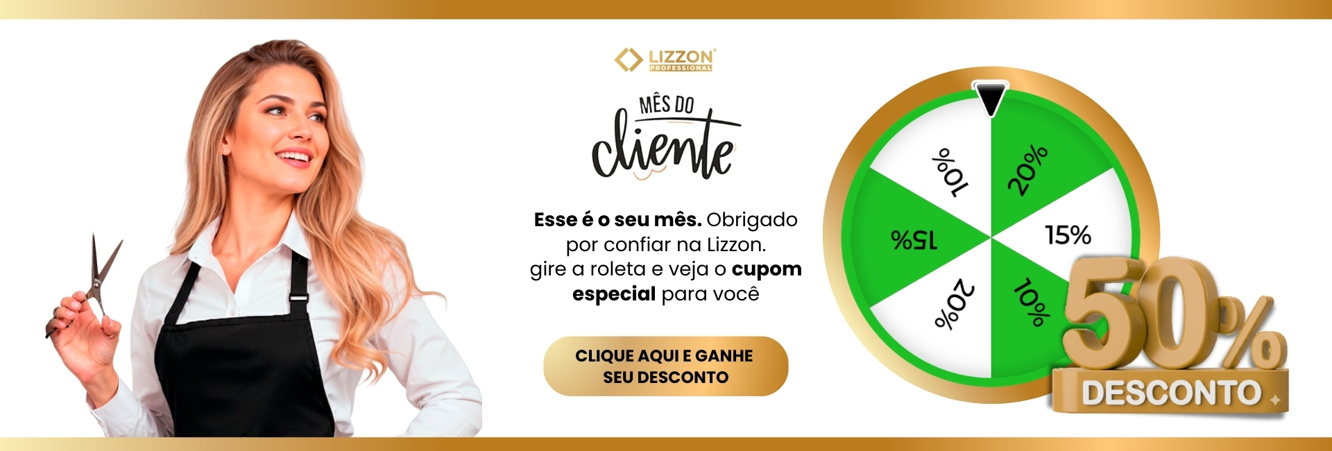 Uma mulher usando um avental preto segura uma tesoura e um pente. Ao lado dela, há uma roda giratória verde e branca com porcentagens de desconto, sendo que o texto maior diz 