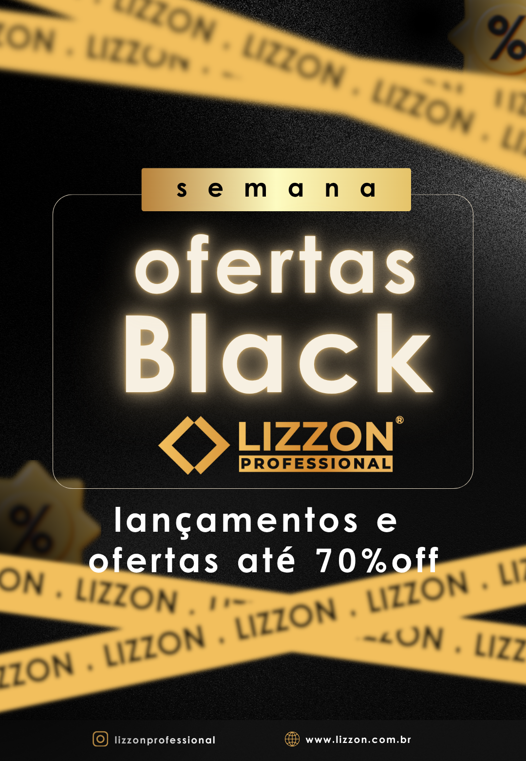 Anúncio retangular preto com fita amarela com a inscrição 