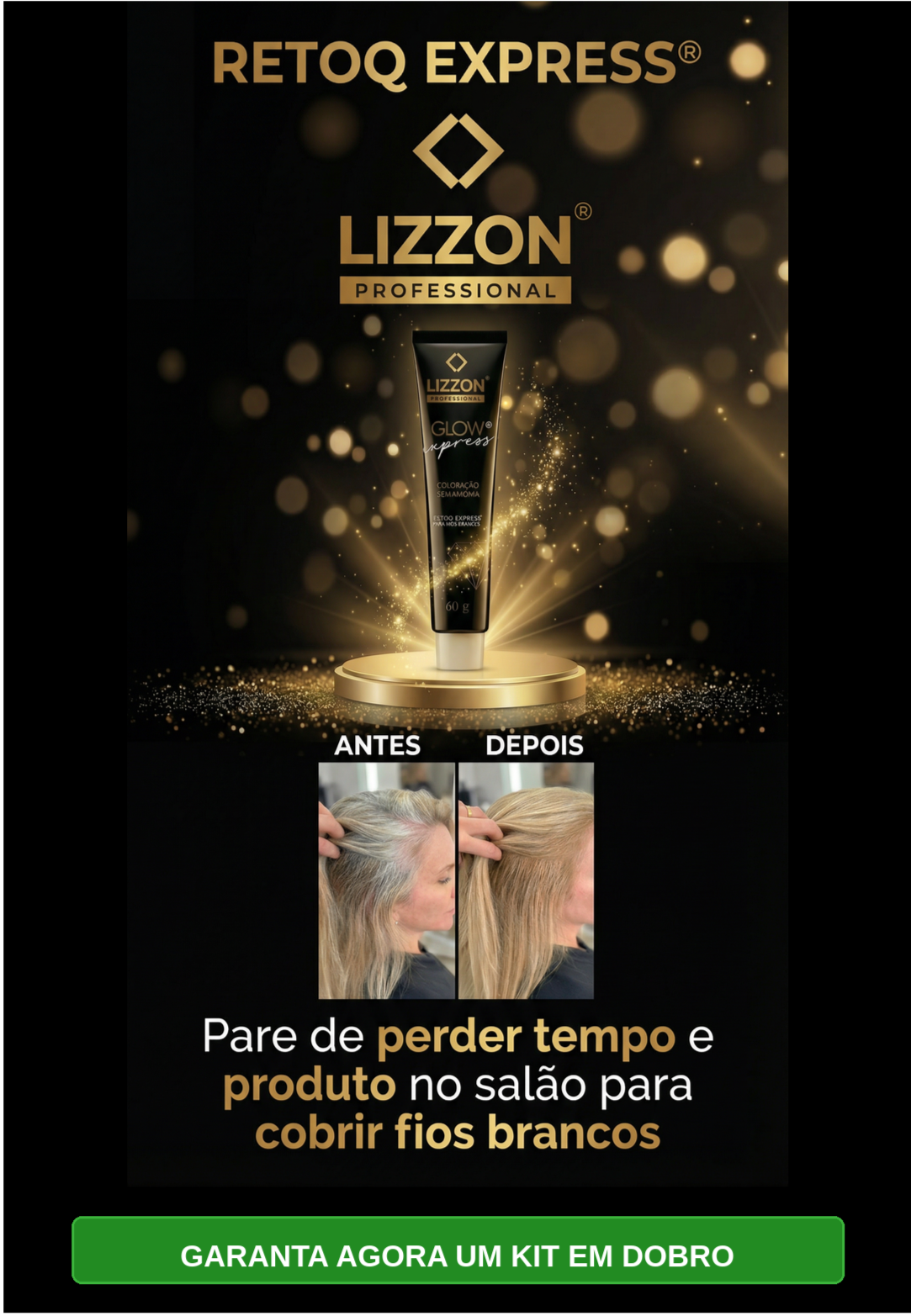 Imagem promocional do produto para cabelos Lizzon Professional Retoq Express, mostrando um tubo Lizzon e fotos de antes e depois de raízes grisalhas perfeitamente cobertas. O texto em português destaca a cobertura eficaz dos cabelos grisalhos.