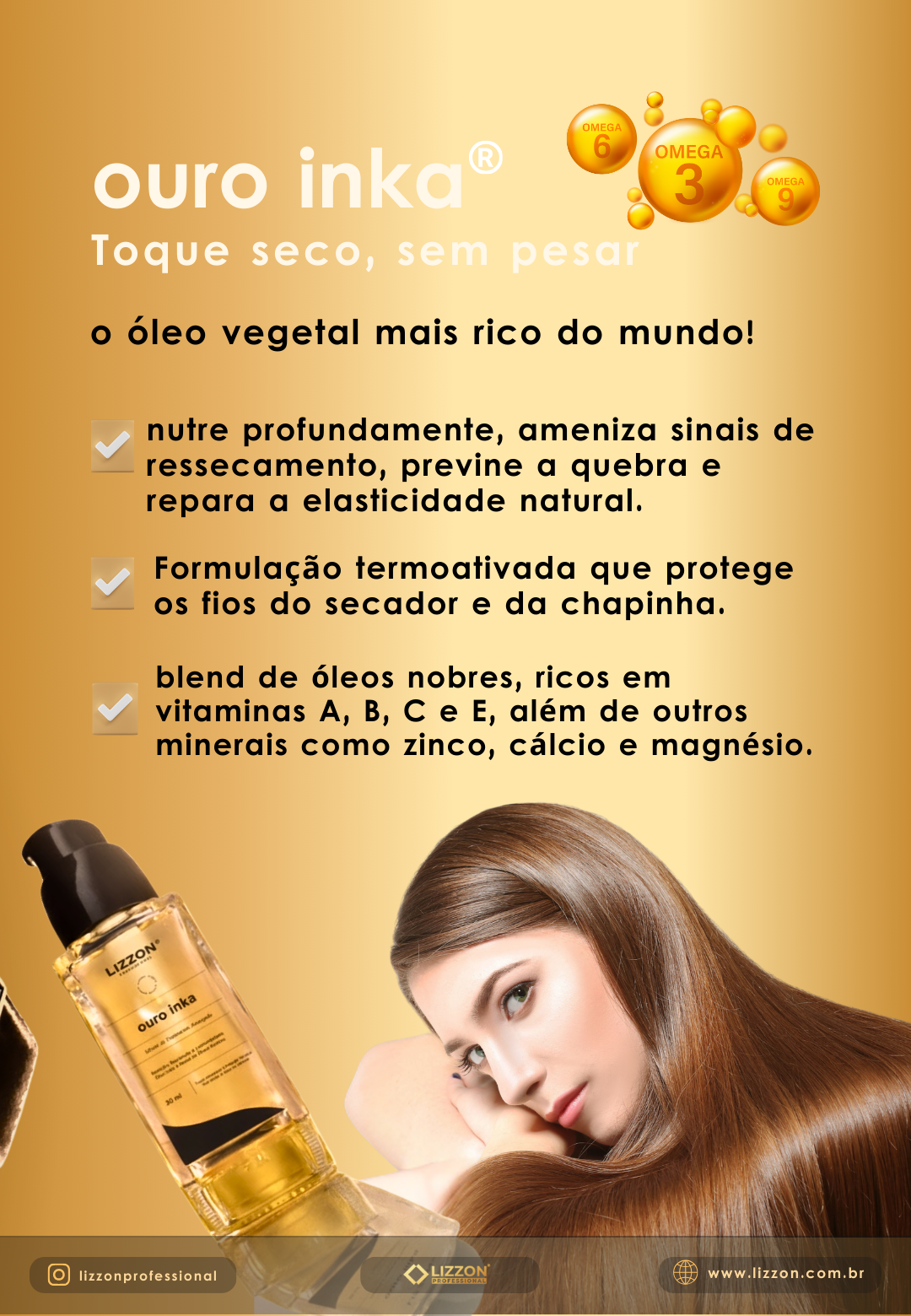 Imagem promocional do óleo capilar Ouro Inka com lagarto. O texto destaca seus benefícios e ingredientes. Um frasco do produto está à esquerda, enquanto uma mulher com cabelos lisos e brilhantes aparece à direita em um fundo dourado.