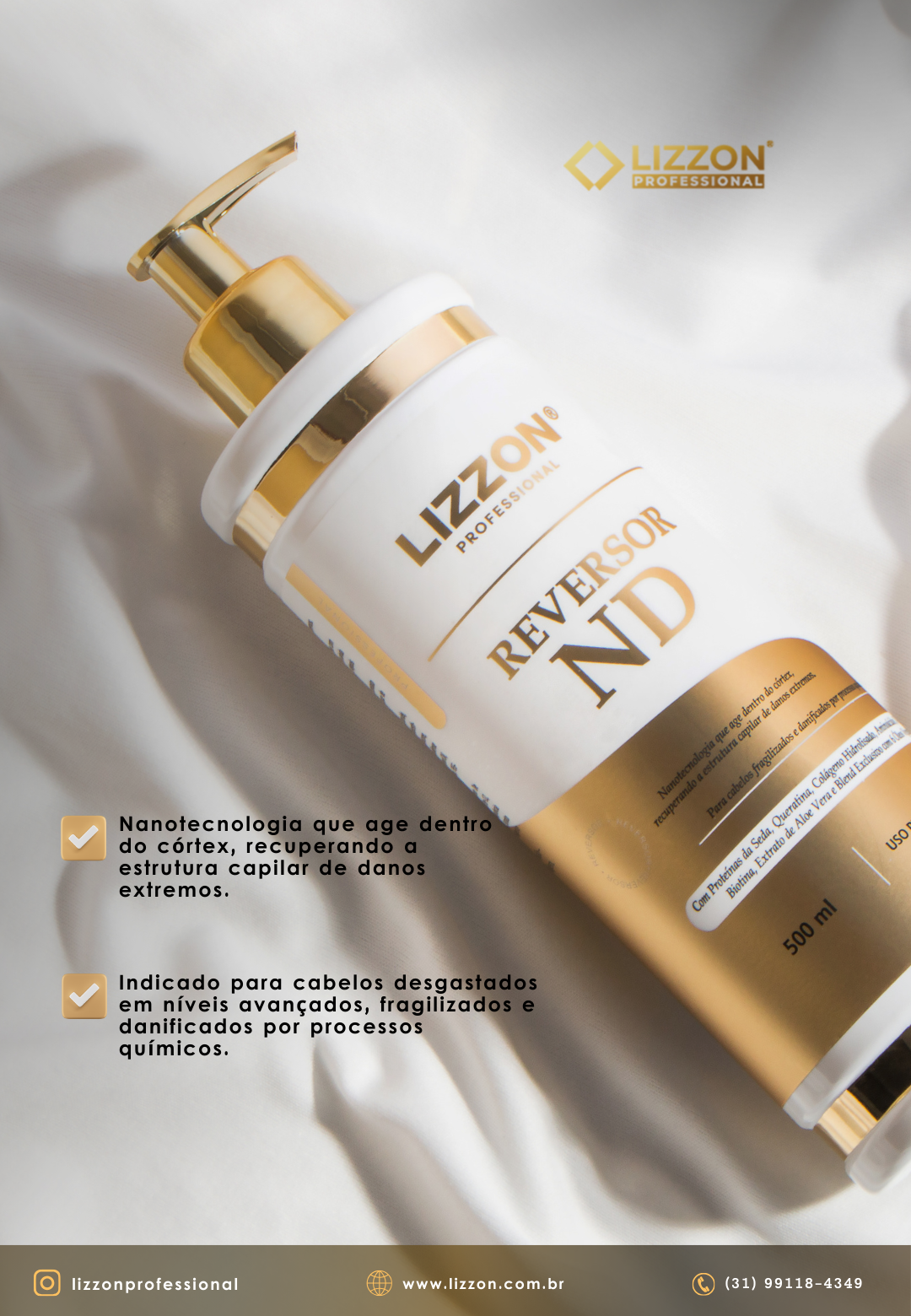 Um frasco branco e dourado do produto para cabelos Lizzon Professional Reversor ND está sobre um tecido branco. O texto destaca a nanotecnologia da Lizzon para reparar cabelos danificados por produtos químicos. Os detalhes de contato aparecem na parte inferior.