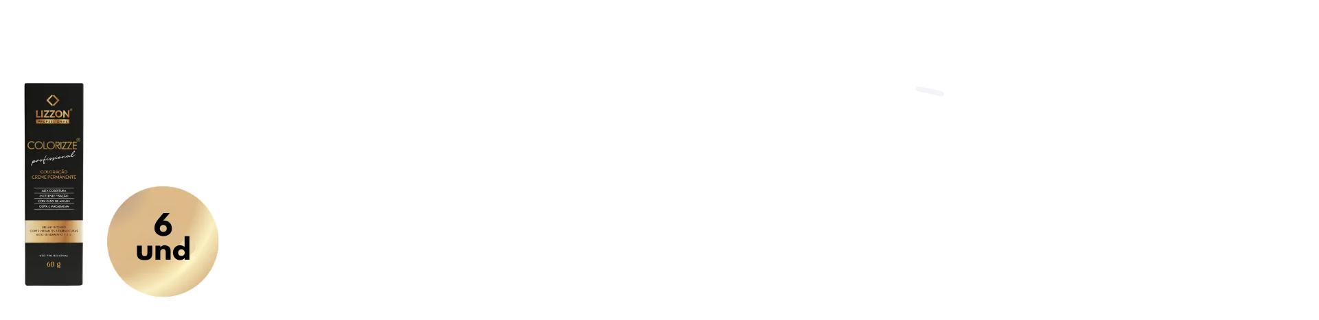 À esquerda, uma caixa preta e dourada de Colorizze Coloração Creme Permanente (combo 6 unidades) aparece ao lado de um círculo dourado com a inscrição 