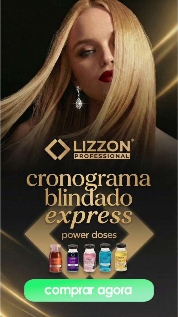 Uma mulher com longos cabelos loiros e batom vermelho aparece acima do logotipo da Lizzon Professional e do texto cronograma blindado express power doses. Cinco pequenos frascos de produtos para cabelo da Lizzon e um botão verde 