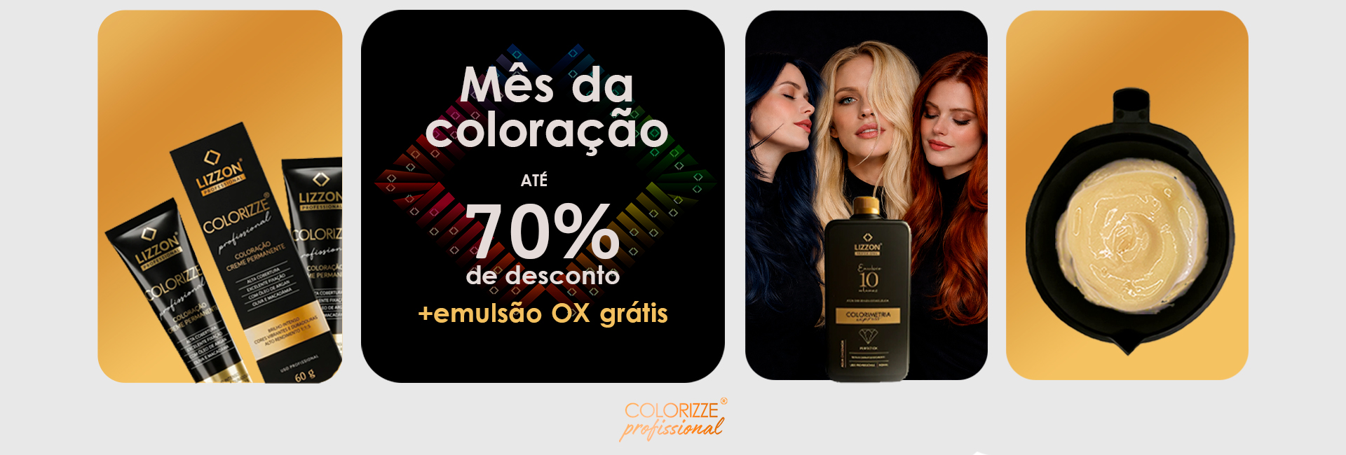 Banner promocional para produtos de coloração de cabelo da Lizzon. Aproveite até 70% de desconto e ganhe uma emulsão OX grátis. Apresenta tubos de tintura de cabelo Lizzon, três mulheres com cabelos de cores vibrantes, um frasco de produto e uma tigela de creme de tintura rico.