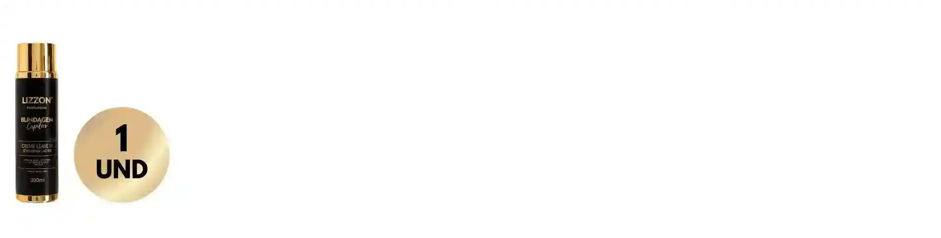 Um frasco de 300 ml de Creme Ativador de Cachos: Leave In Blindagem Capilar está ao lado de um círculo dourado com a inscrição "1 UND", em um fundo branco.
