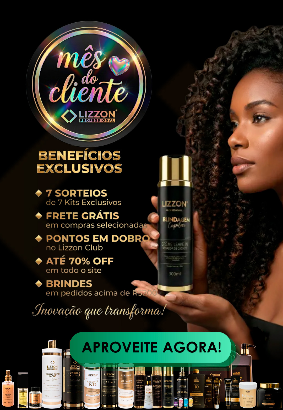 Uma mulher com cabelos cacheados segura um frasco do produto cosmético Lizzon. A imagem destaca as Promoções Lizzon, que oferecem benefícios exclusivos como brindes, frete grátis, pontos em dobro, descontos e brindes em cada compra.