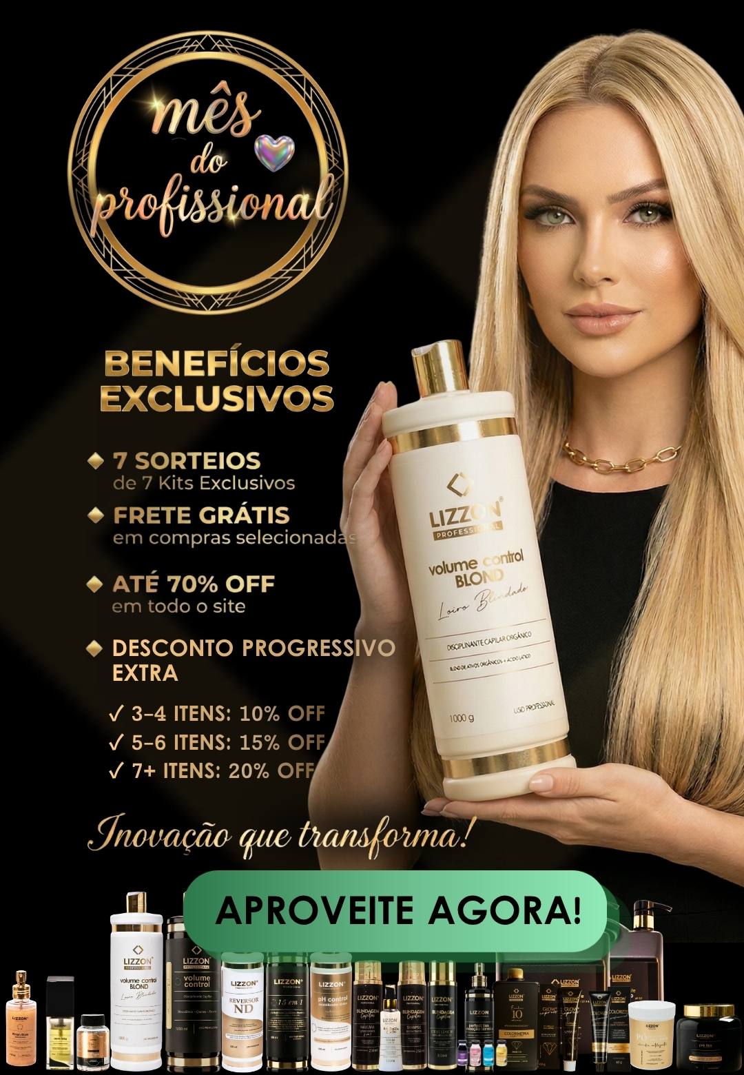 Imagem promocional em português mostrando uma mulher loira segurando um frasco grande de Lizz Volume Control Blond da Lizzon. O texto destaca benefícios exclusivos, descontos, frete grátis, ofertas progressivas; os produtos da marca Lizzon são mostrados abaixo.