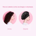 Imagens lado a lado do perfil de uma mulher com cabelos cacheados. À esquerda: ela está com os cabelos soltos (Antes). À direita: ela está com os cabelos protegidos com a TOUCA DE CETIM DUPLA FACE BIG (Depois). O texto acima diz: “Para cabelos curtos a longos e volumosos”.