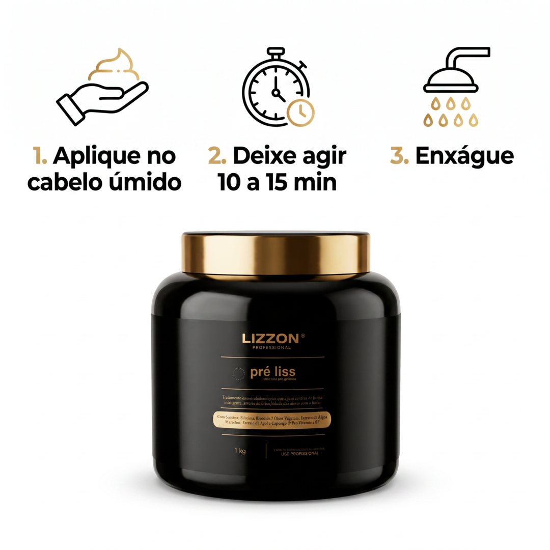 Frasco preto com o rótulo “Lizzon Profissional pré-liss” e três instruções ilustradas acima: aplicar no cabelo molhado, esperar de 10 a 15 minutos, enxaguar. Os ícones mostram uma mão, um relógio e um chuveiro, com texto em português.
