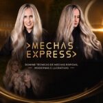 Uma colagem que mostra uma mulher com cabelos loiros longos e ondulados em um ambiente de salão de beleza. O texto exibe “Curso Mechas Express” e “Domine técnicas de mechas rápidas, modernas e lucrativas” sobre um fundo escuro com detalhes dourados.