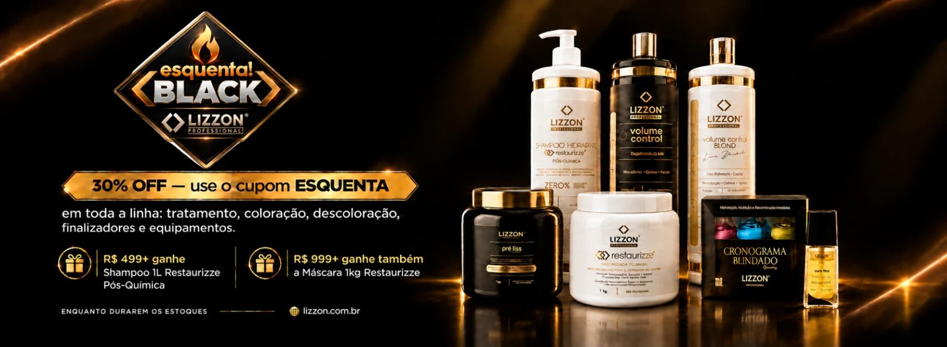 Esquenta Black Lizzon: 30% OFF com o cupom ESQUENTA em toda a linha
